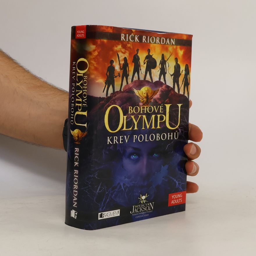 Rick Riordan Bohové Olympu. Krev polobohů
