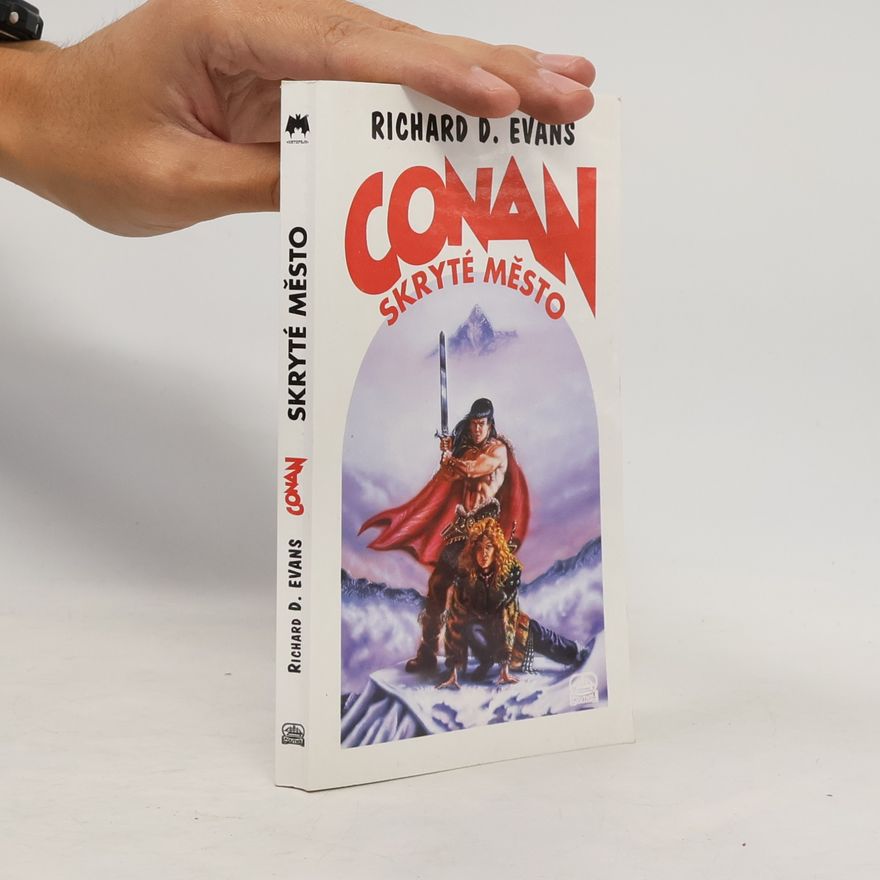 Richard D. Evans Conan a skryté město