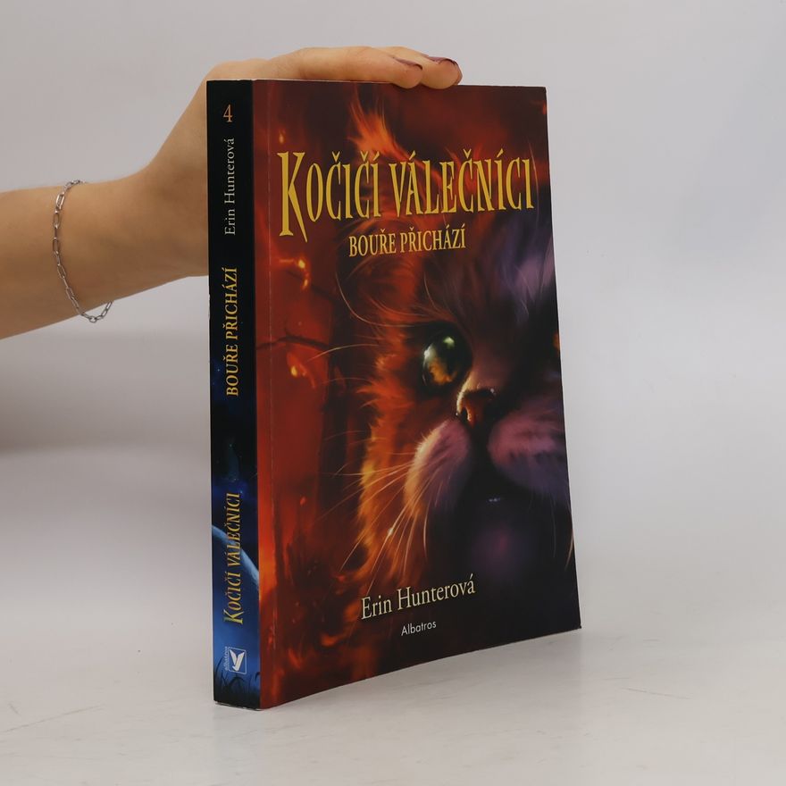 Erin Hunter Kočičí válečníci. Bouře přichází