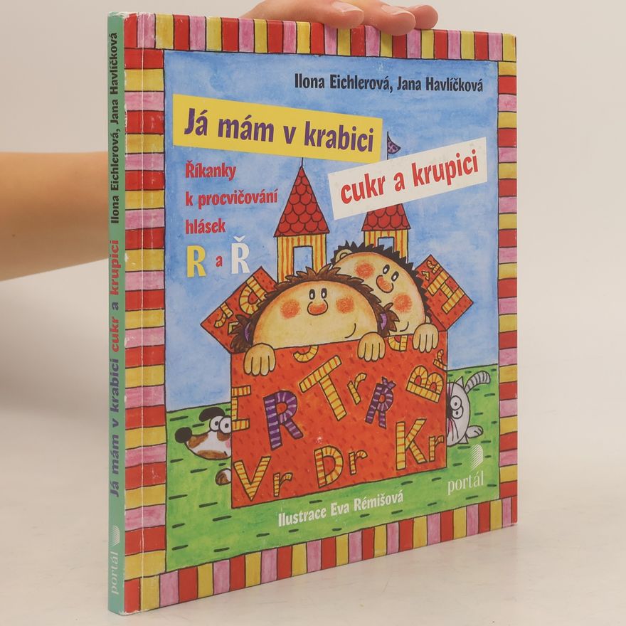Jana Havlíčková Já mám v krabici cukr a krupici