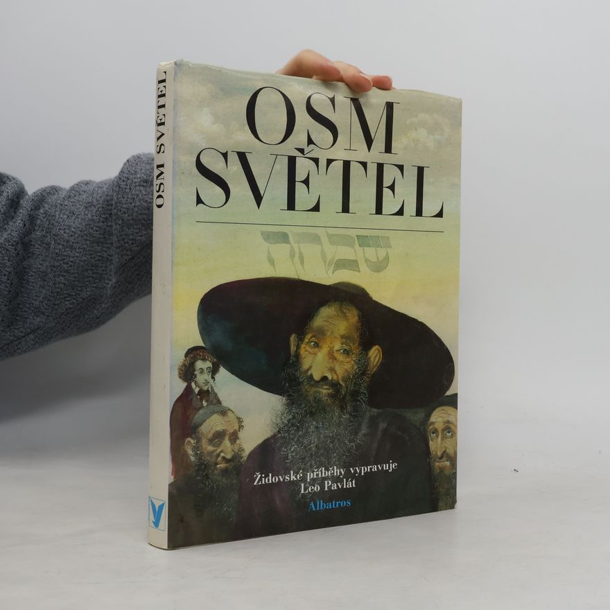 Leo Pavlát Osm světel