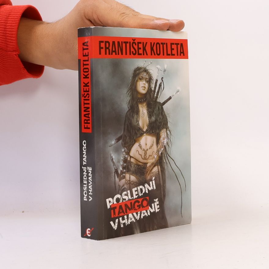 František Kotleta Poslední tango v Havaně