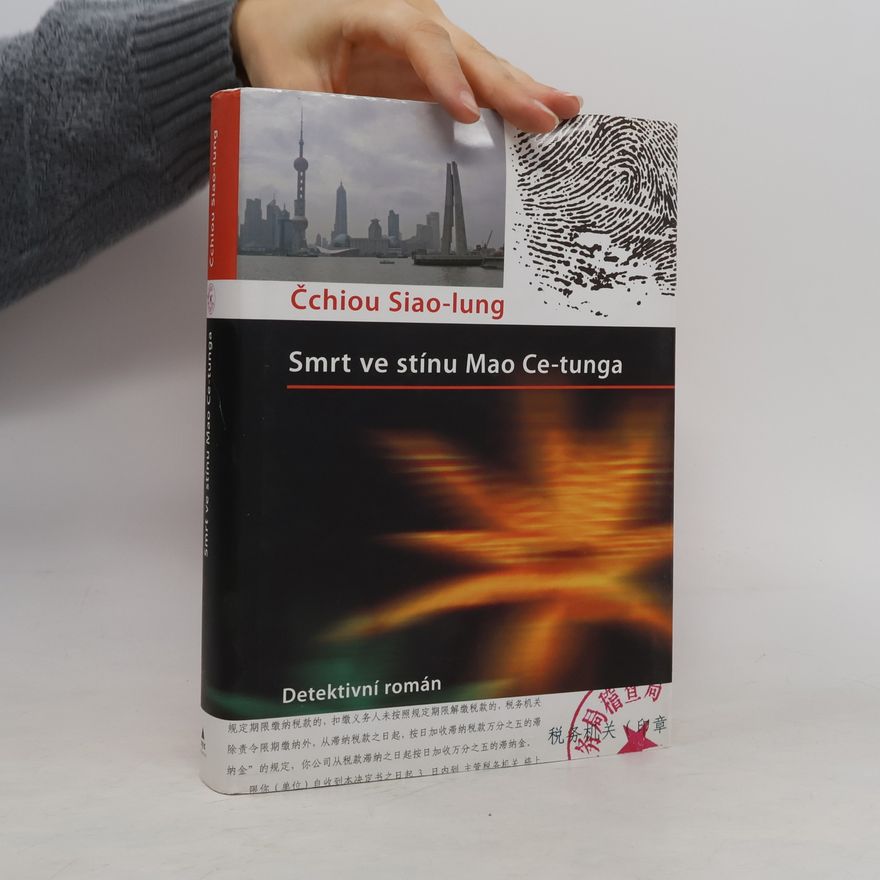 Xiaolong Qiu Smrt ve stínu Mao Ce-tunga