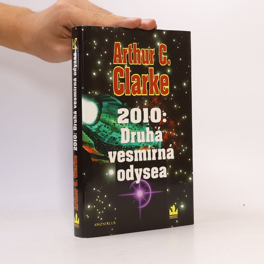 Arthur C. Clarke 2010: Druhá vesmírná odysea