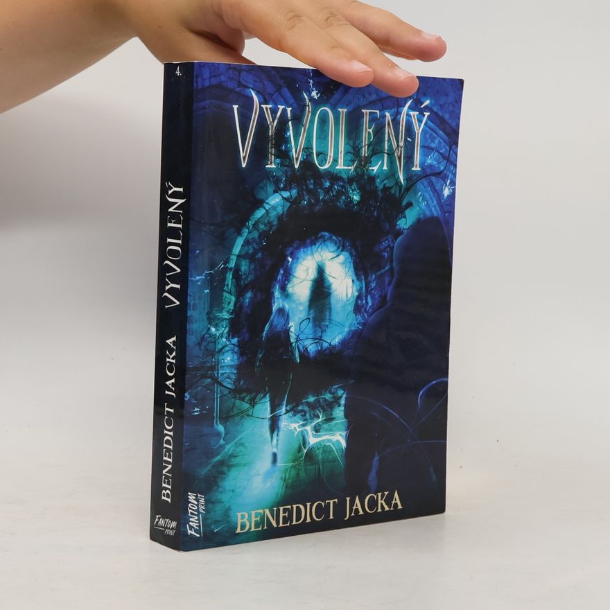 Benedict Jacka Vyvolený