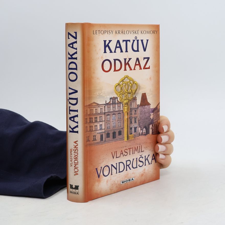 Vlastimil Vondruška Katův odkaz