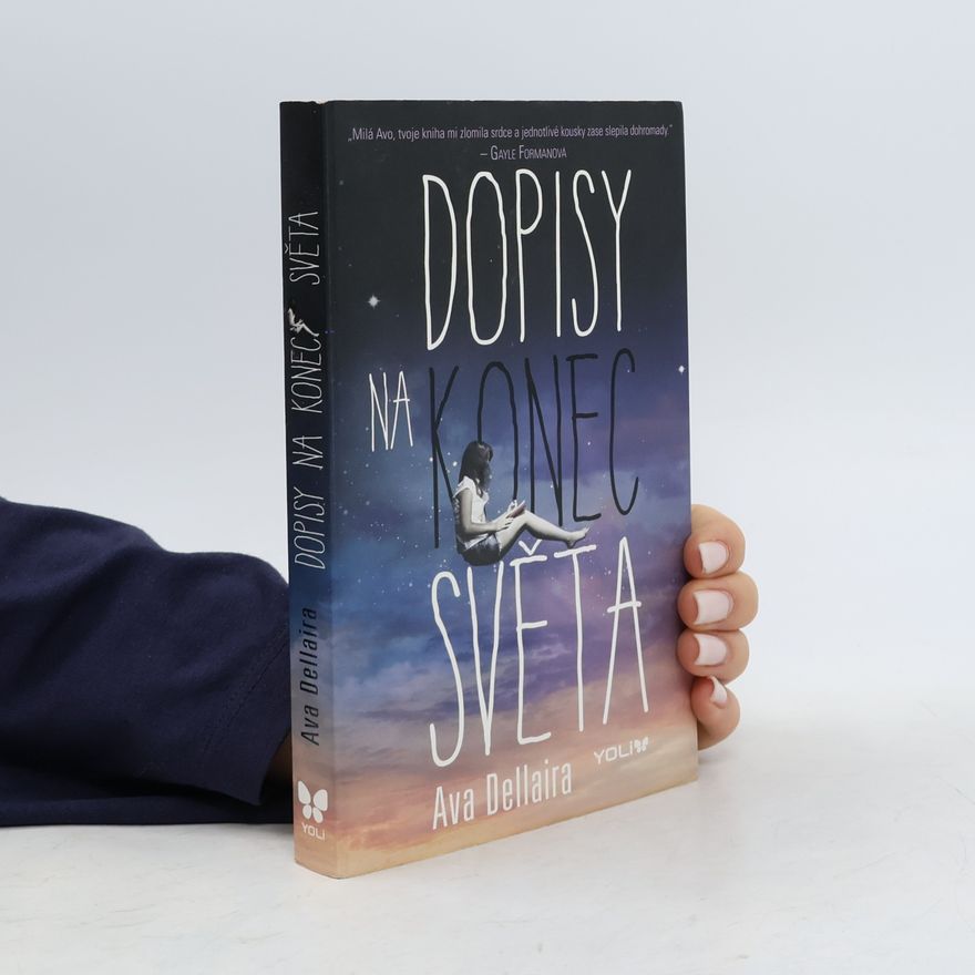 Ava Dellaira Dopisy na konec světa