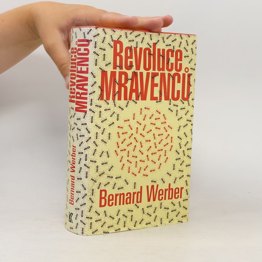 Bernard Werber Revoluce mravenců