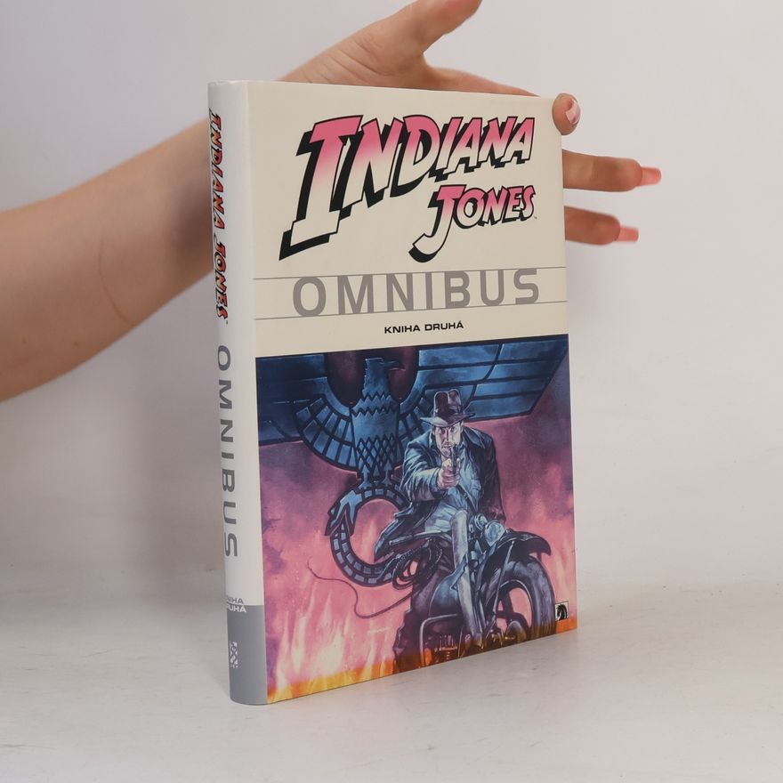 AA.VV. Indiana Jones: Omnibus. Kniha druhá