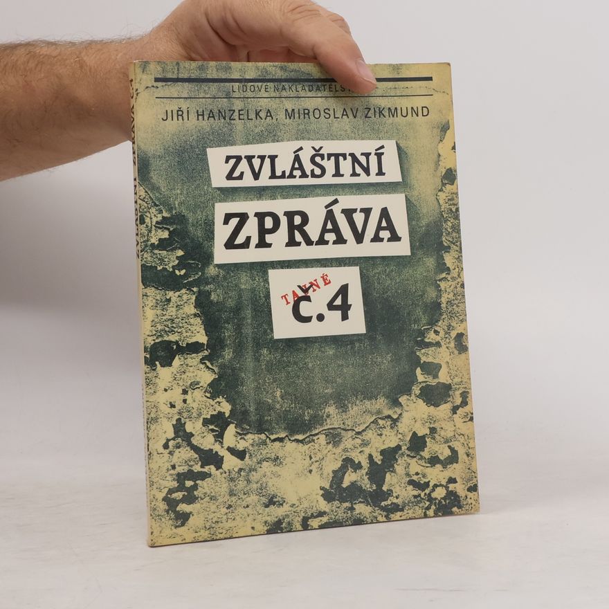 Miroslav Zikmund Zvláštní zpráva č. 4