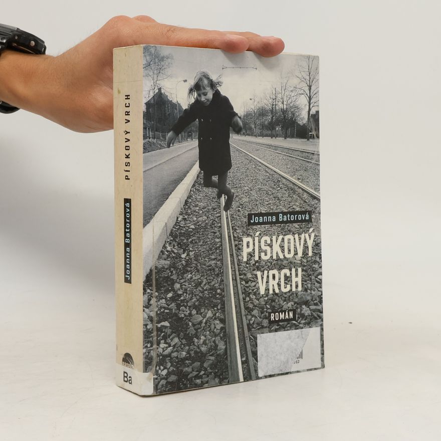 Joanna Bator Pískový vrch