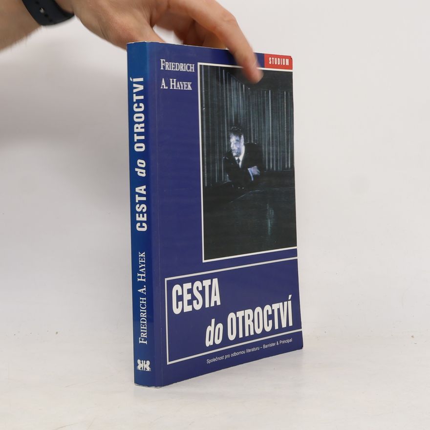 Friedrich August Hayek Cesta do otroctví