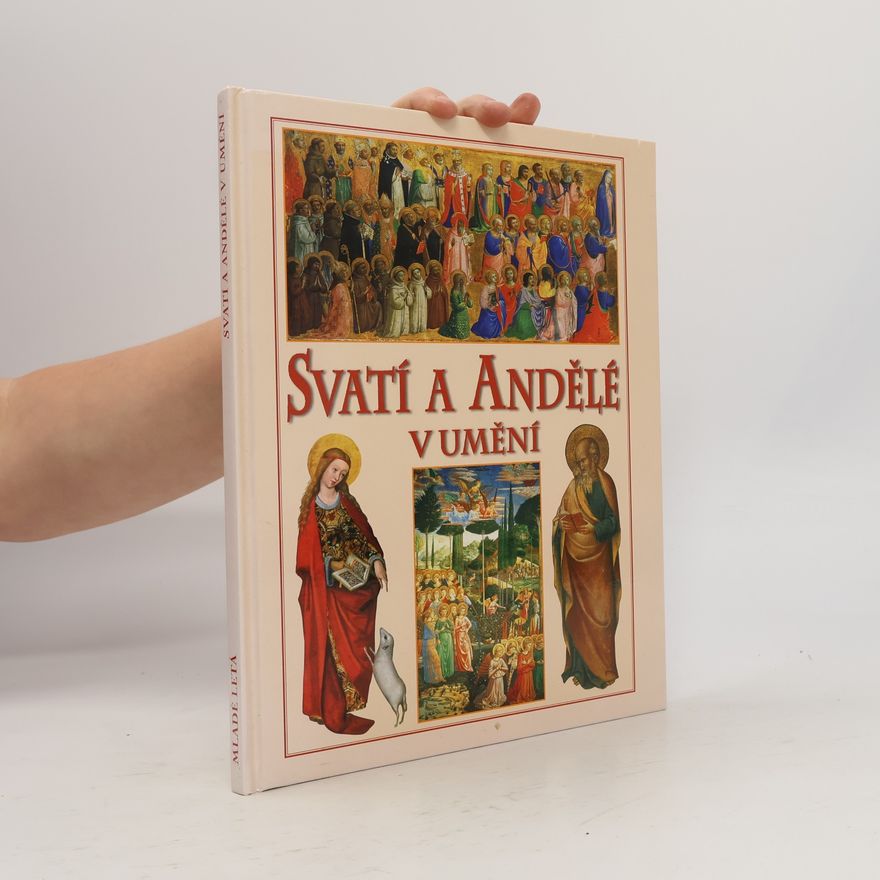 Claire Llewellyn Svatí a andělé v umění