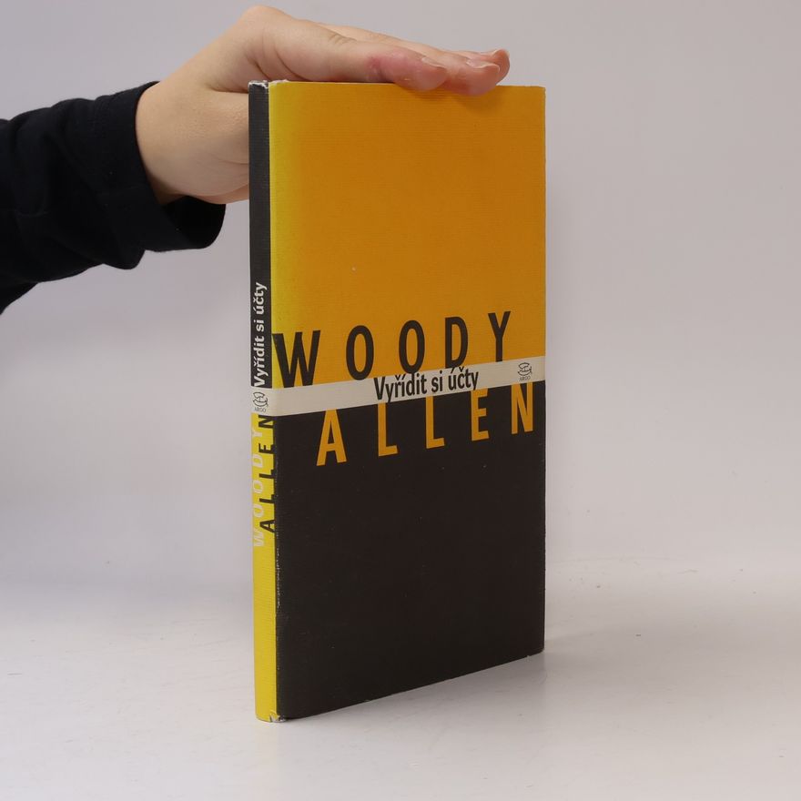 Woody Allen Vyřídit si účty
