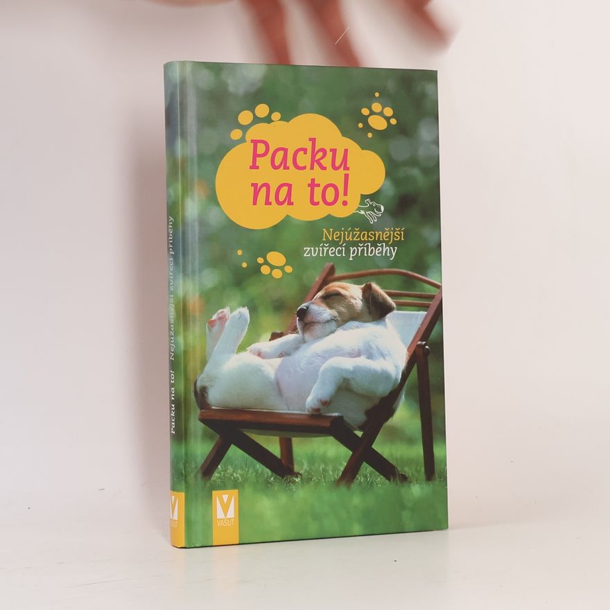 Jutta Wallrafen Packu na to! Nejúžasnější zvířecí příběhy