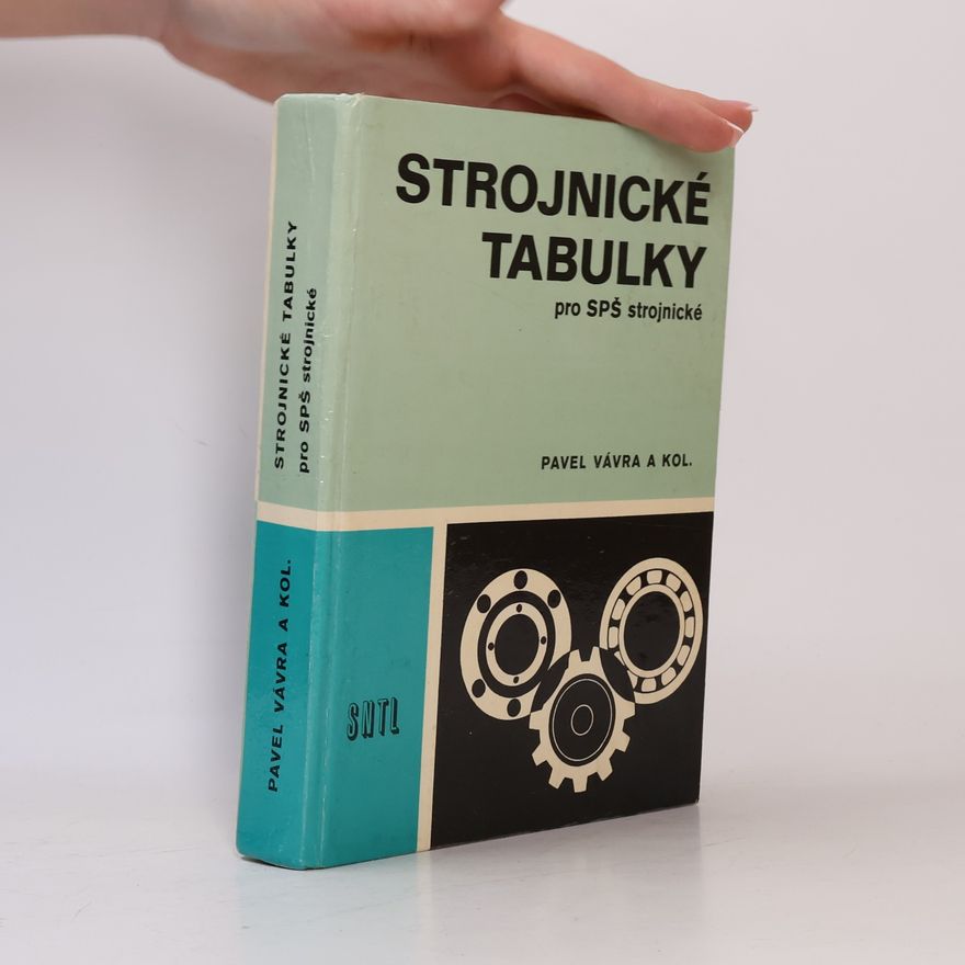 Pavel Vávra Strojnické tabulky pro SPŠ strojnické
