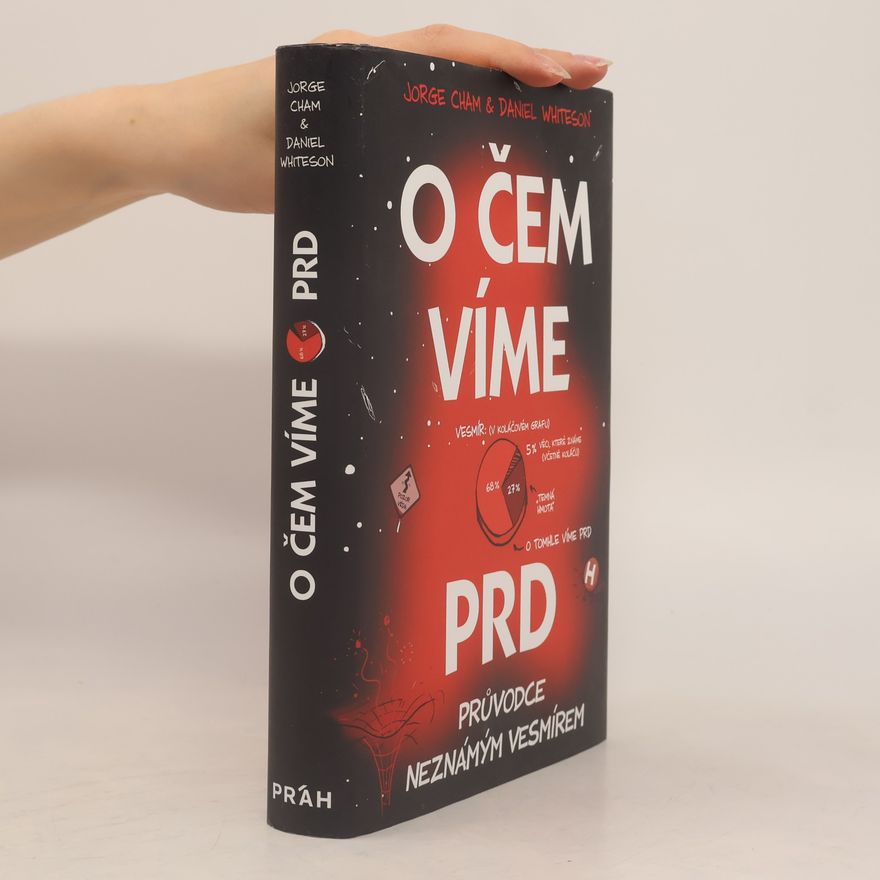 Daniel Whiteson O čem víme prd