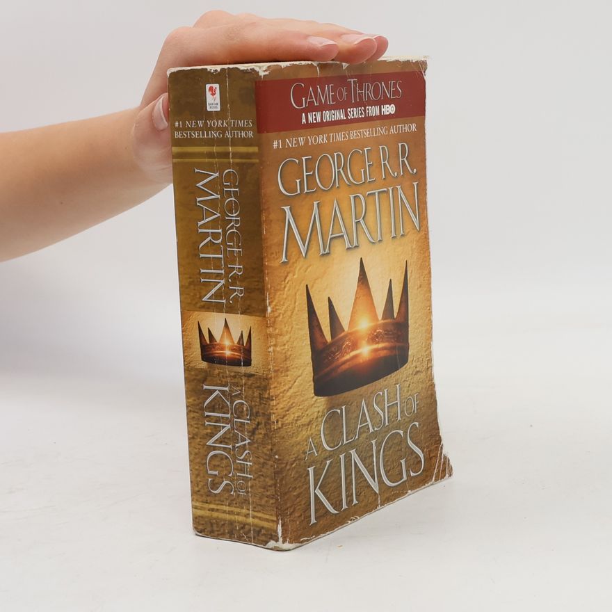 George R. R. Martin A Clash of Kings
