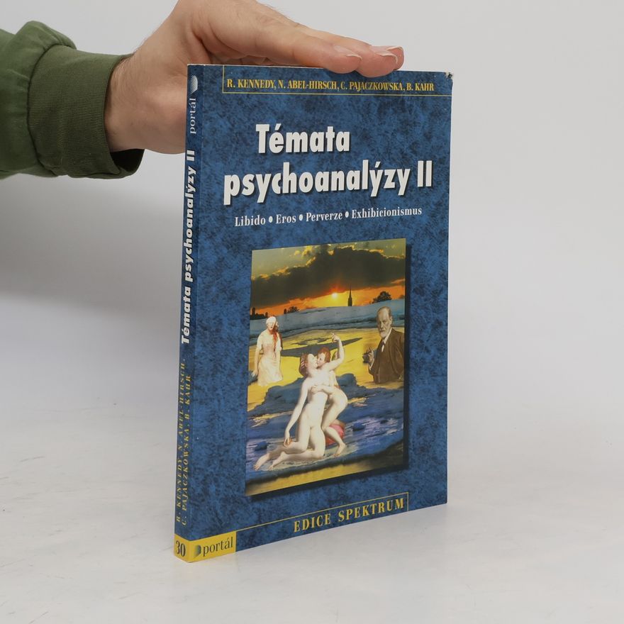Ivo Müller Témata psychoanalýzy II : libido, eros, perverze, exhibicionismus. 2. díl