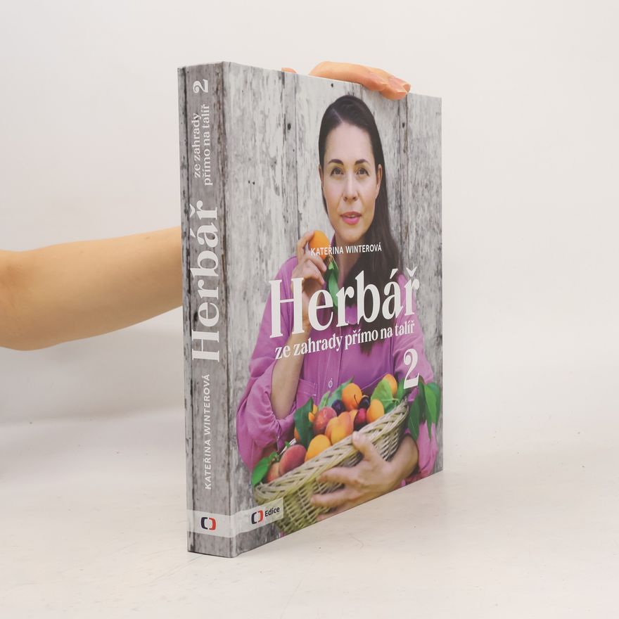 Jiří Hroník Herbář ze zahrady přímo na talíř 2