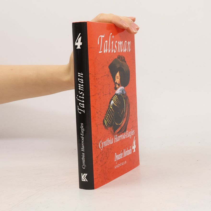 Cynthia Harrod-Eagles Dynastie Morlandů 4. Talisman