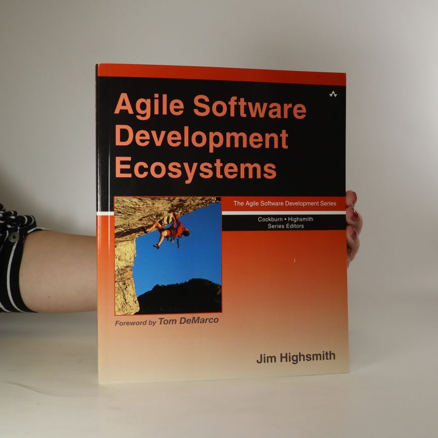 Jim Highsmith Agile Software Development Ecosystems