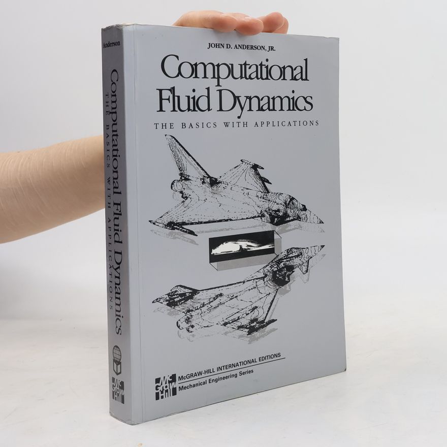 John David Anderson Jr. Computational Fluid Dynamics