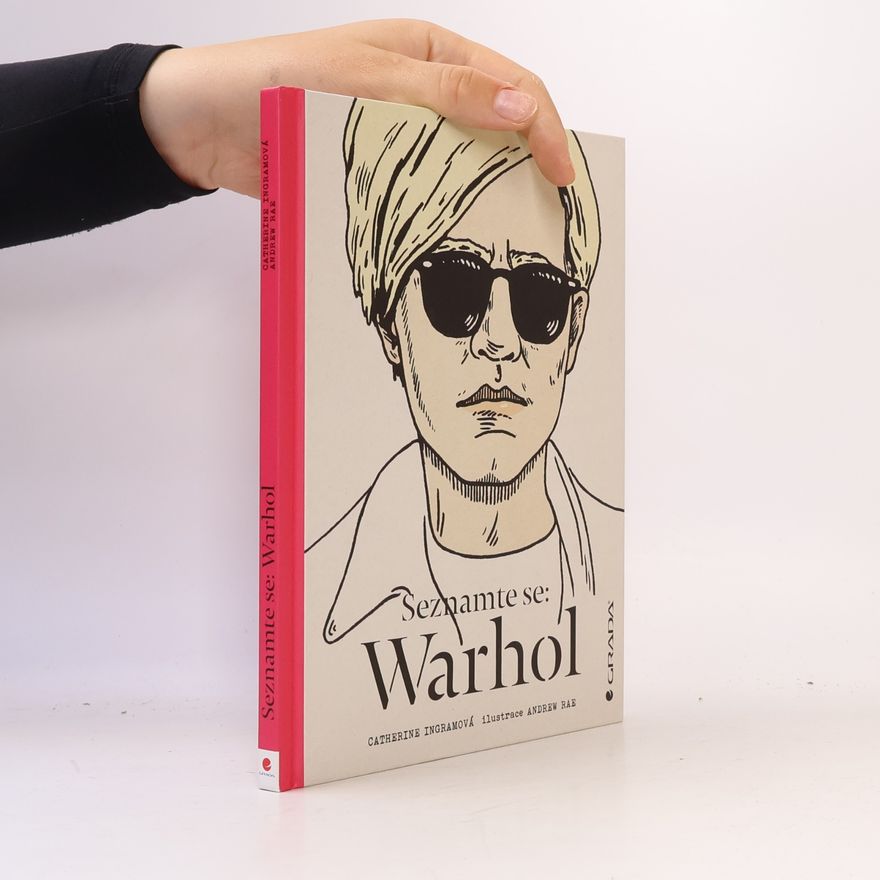 Catherine Ingram Seznamte se: Warhol