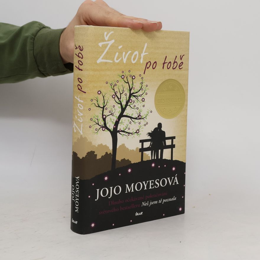 Jojo Moyes Život po tobě
