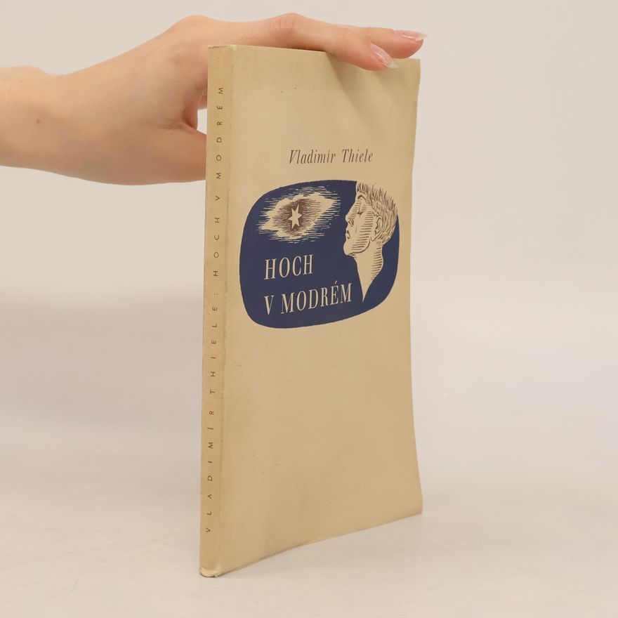 Vladimír Thiele Hoch v modrém