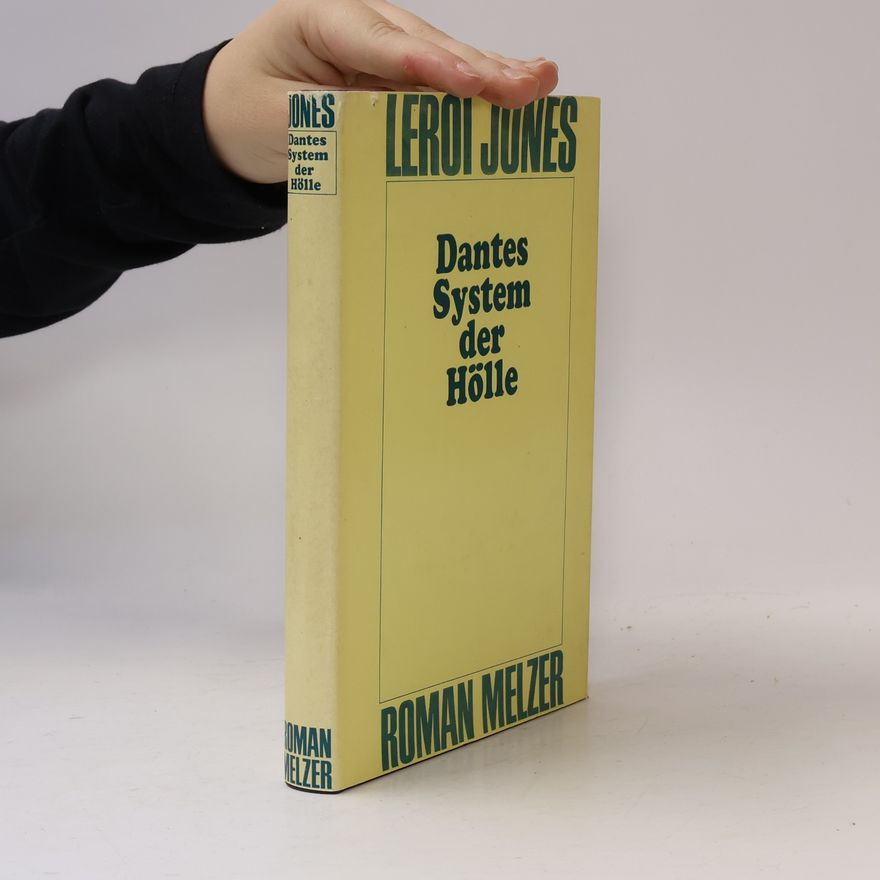 LeRoi Jones Dantes System der Hölle