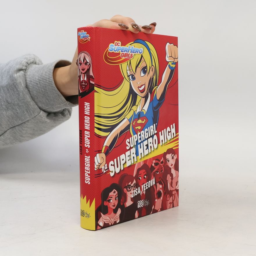 Lisa Yee Supergirl na Super Hero High