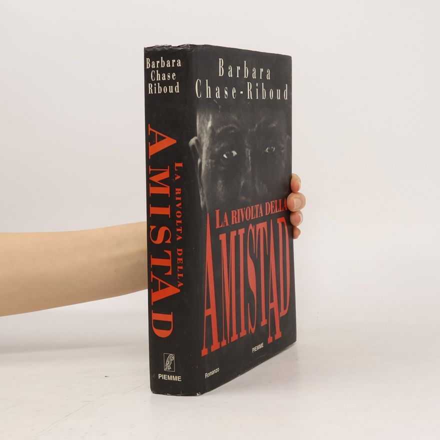 Barbara Chase-Riboud La rivolta della Amistad