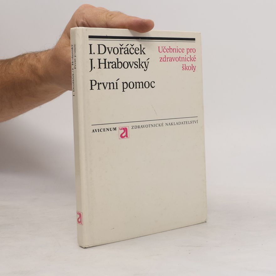 J. Hrabovský První pomoc. Učebnice pro zdravotnické školy