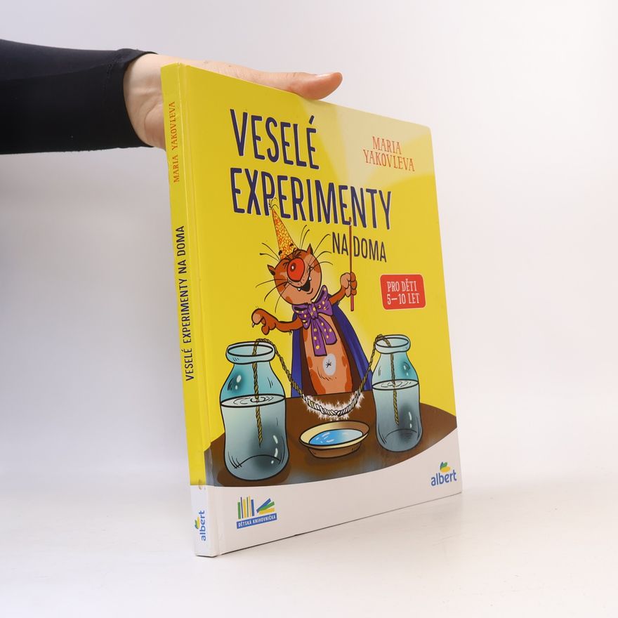 Jana Hrčková Veselé experimenty na doma
