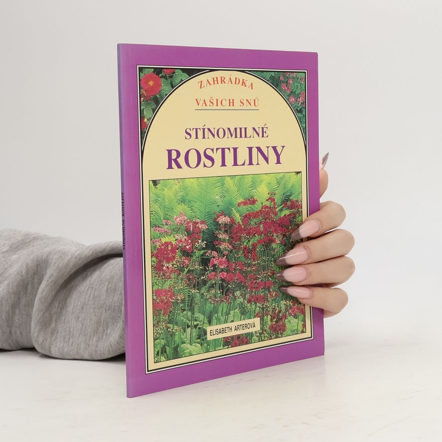 Elisabeth Arter Stínomilné rostliny