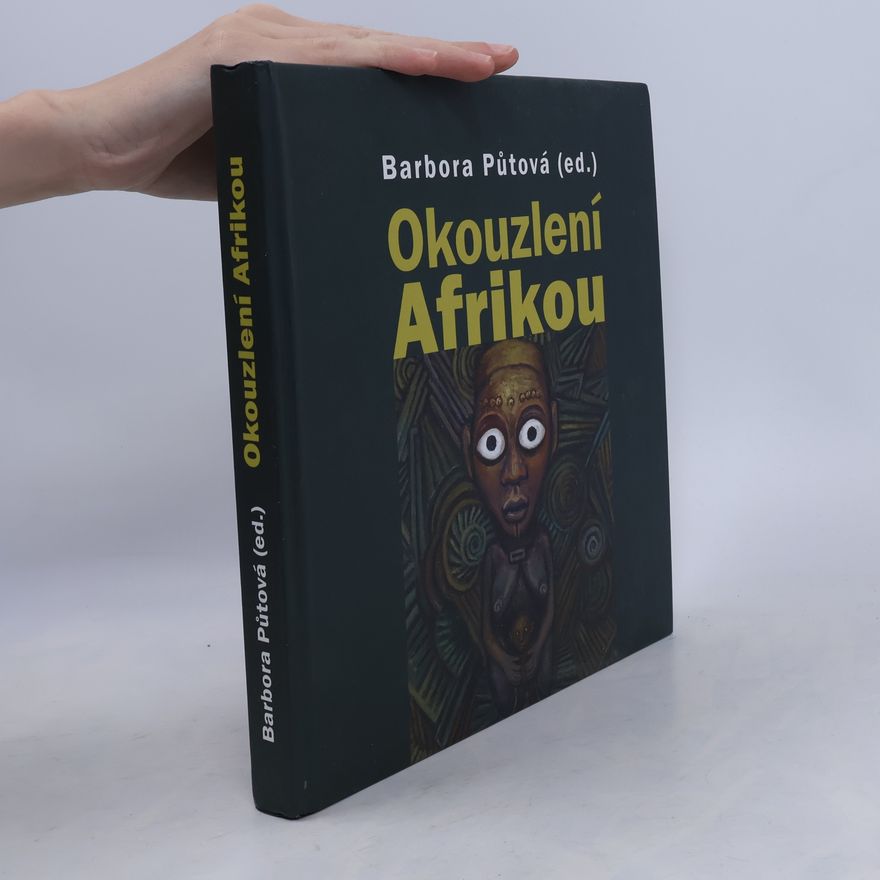 Barbora Půtová Okouzlení Afrikou