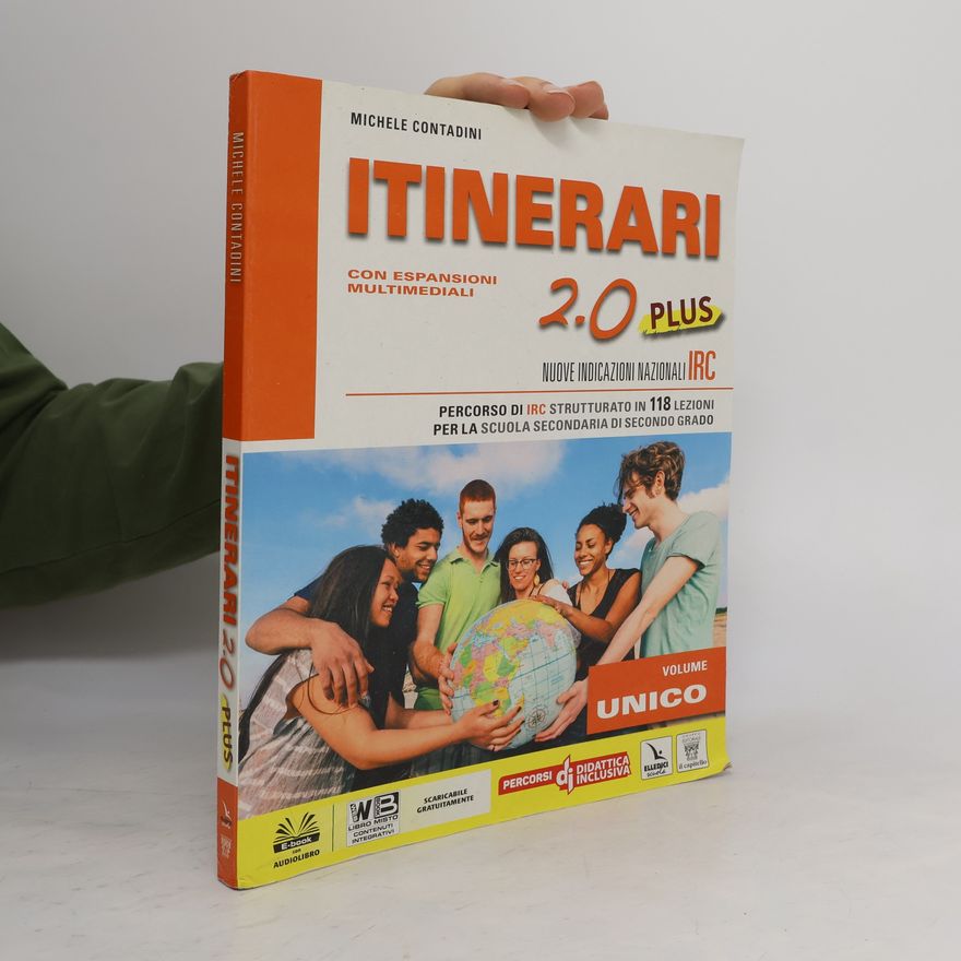 Michele Contadini Itinerari 2.0 plus. Volume Unico