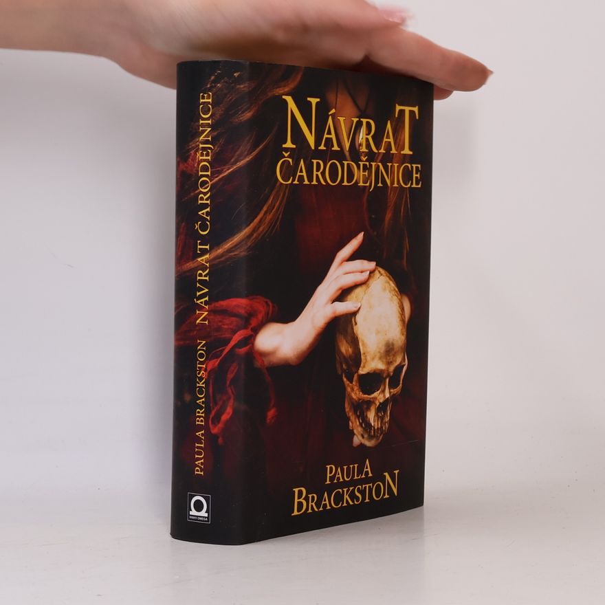 Paula Brackston Návrat čarodějnice