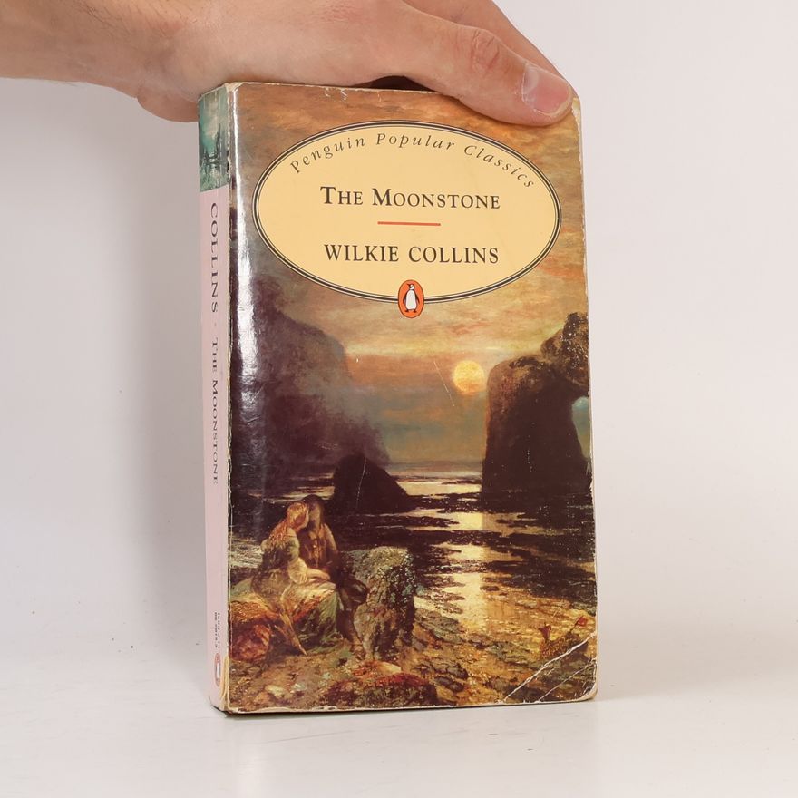 Wilkie Collins The Moonstone