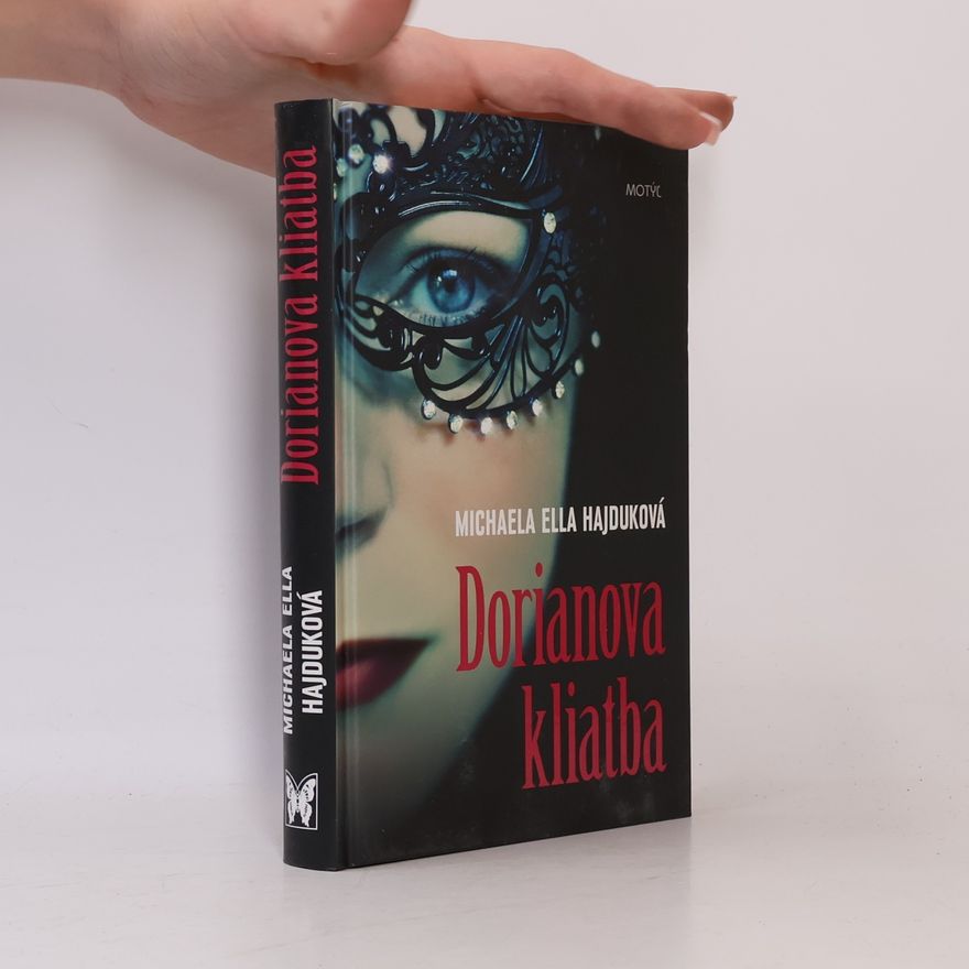 Michaela Ella Hajduková Dorianova kliatba