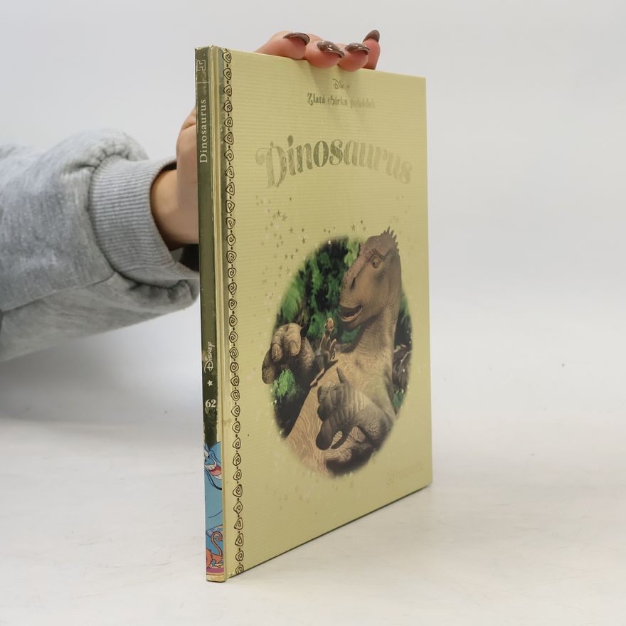 Kolektiv autorů Zlatá sbírka pohádek 62. Dinosaurus