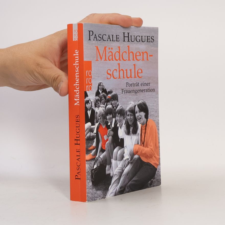 Pascale Hugues Mädchenschule