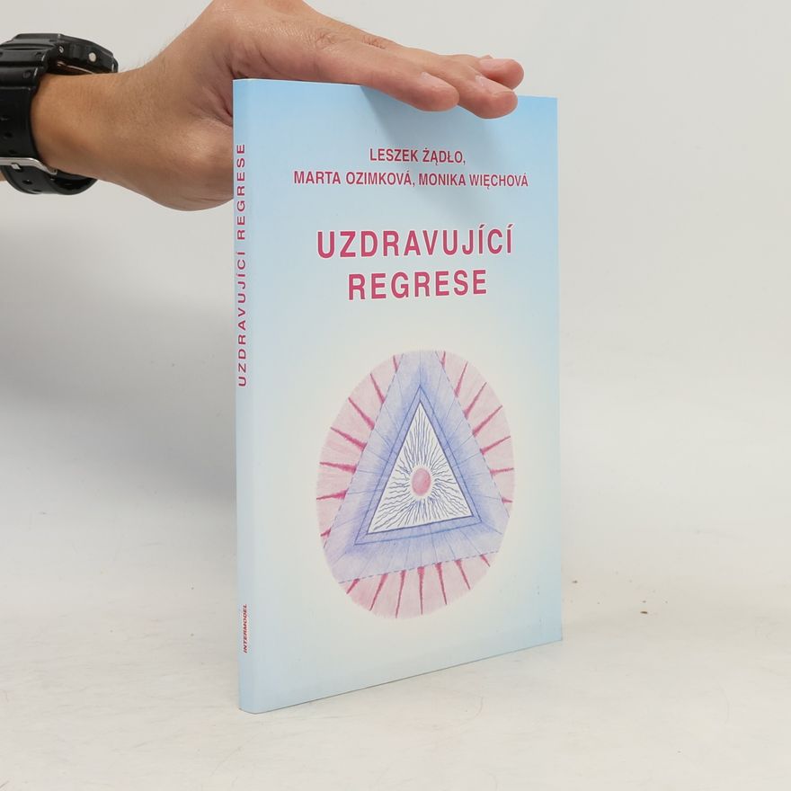Marta Ozimek Uzdravující regrese