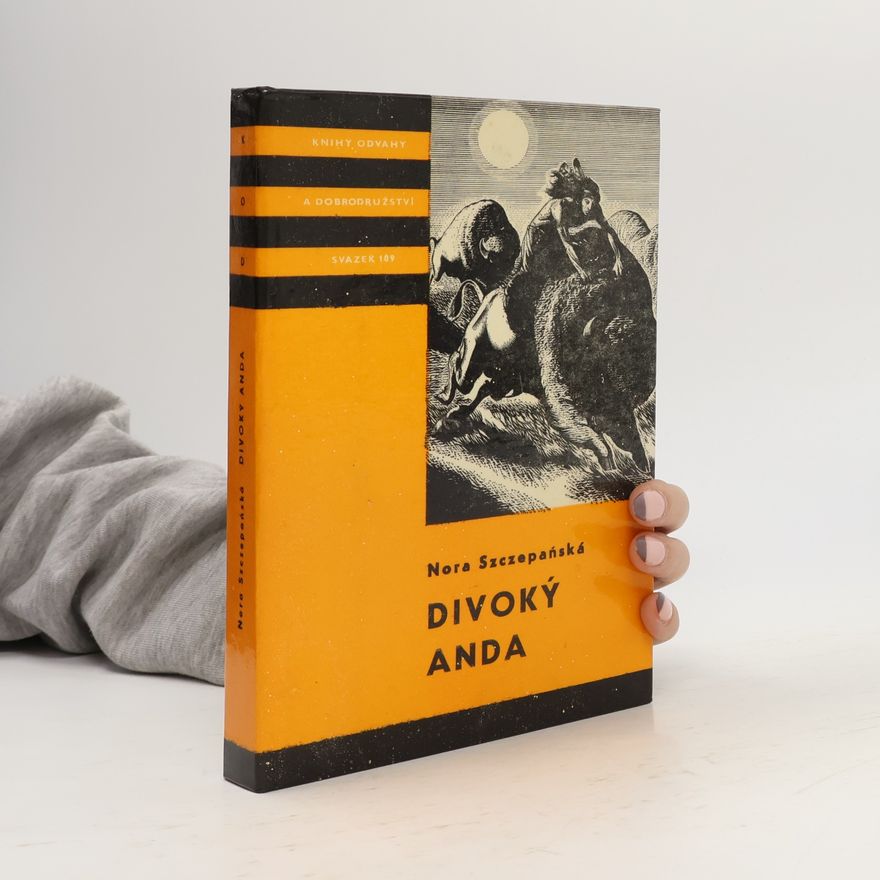 Nora Szczepańska Divoký Anda