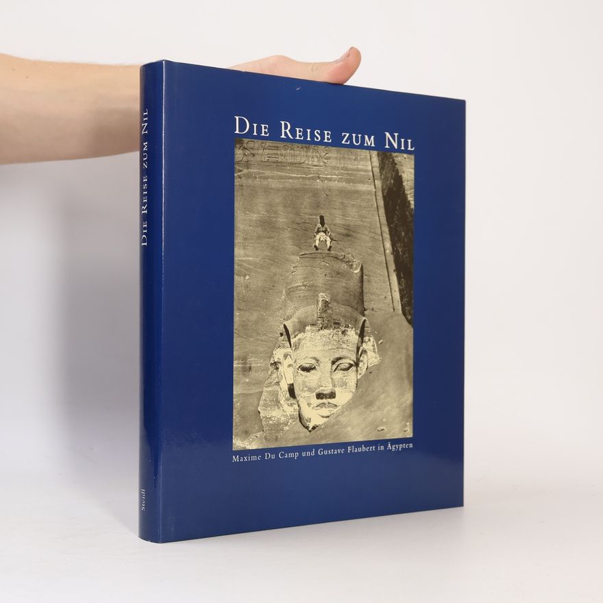 Bodo Dewitz Die Reise zum Nil