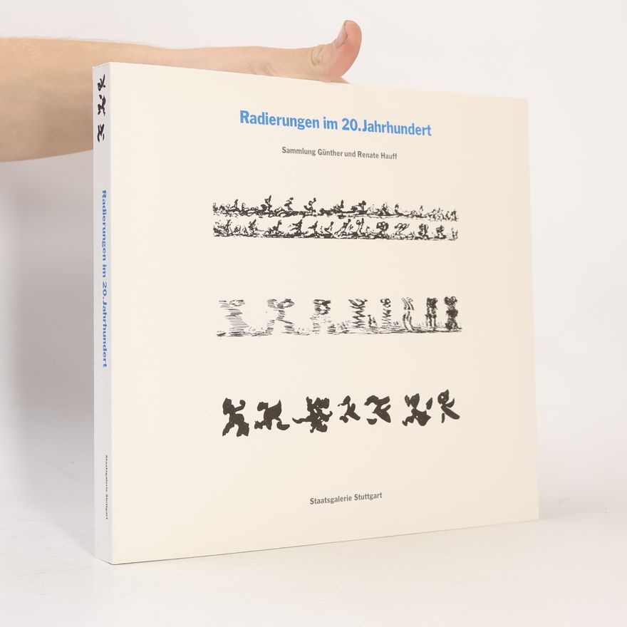 Renate Hauff Radierungen im 20. Jahrhundert