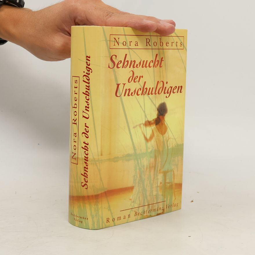 Nora Roberts Sehnsucht der Unschuldigen