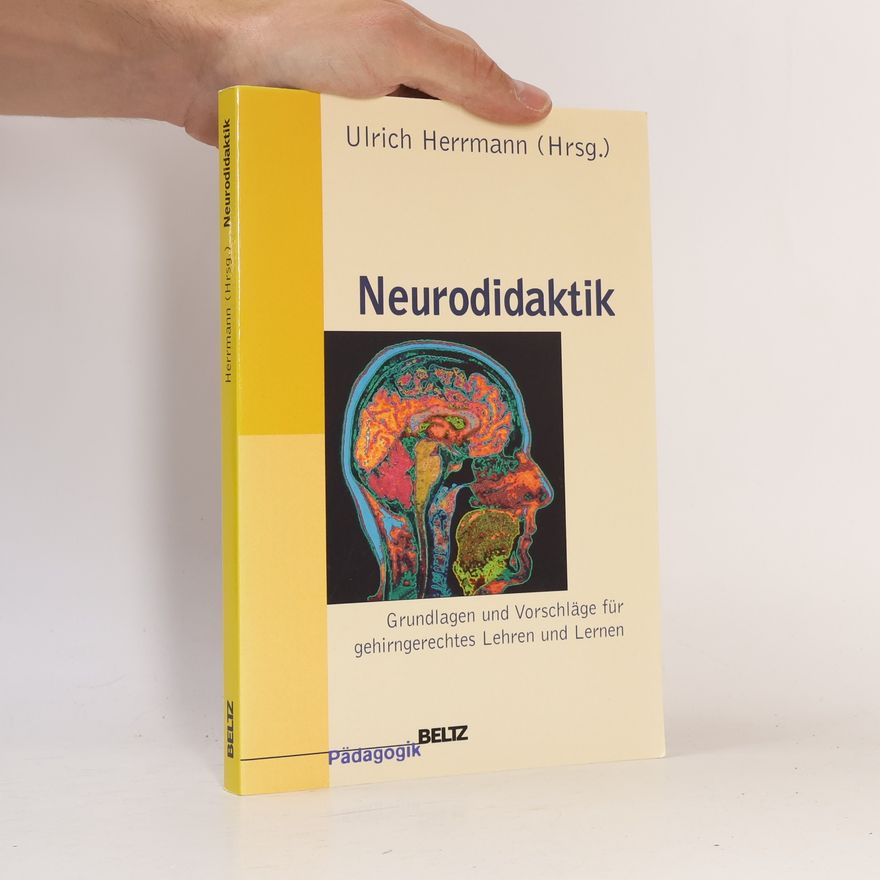 Ulrich Herrmann Pädagogik: Neurodidaktik