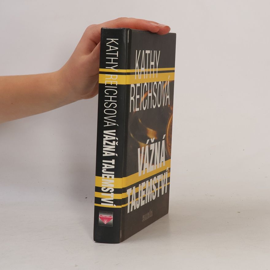 Kathy Reichs Vážná tajemství